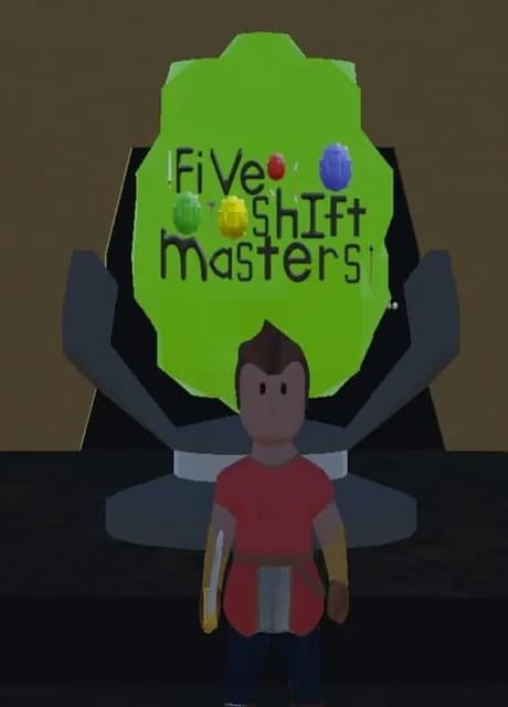 Five S'hIft Masters