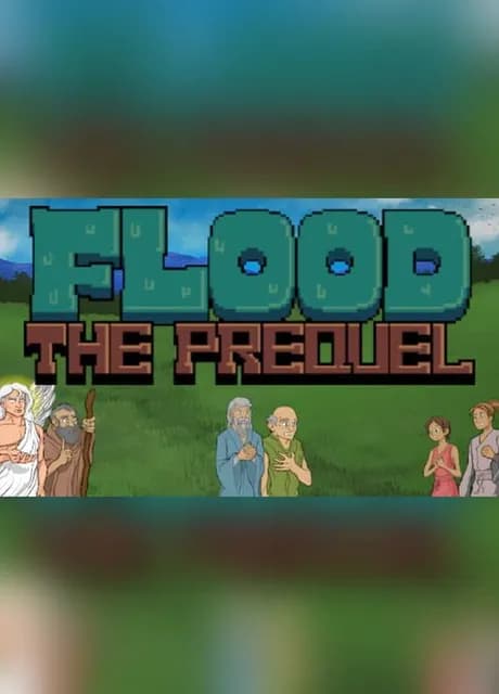 Flood: The Prequel