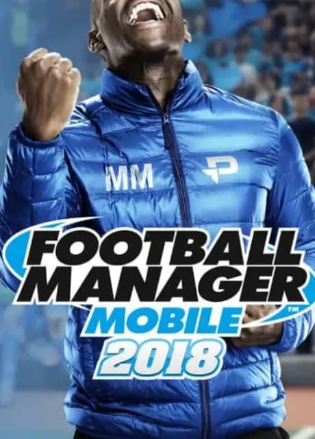 Football Manager Mobile 2018