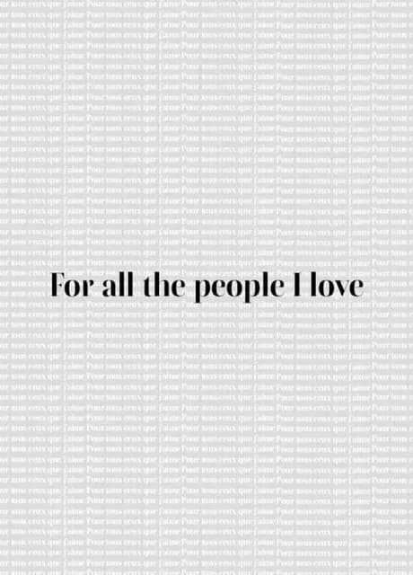 For All the People I Love