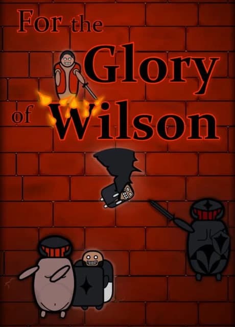 For the Glory of Wilson