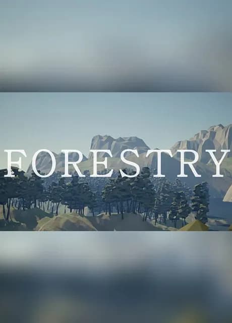 Forestry