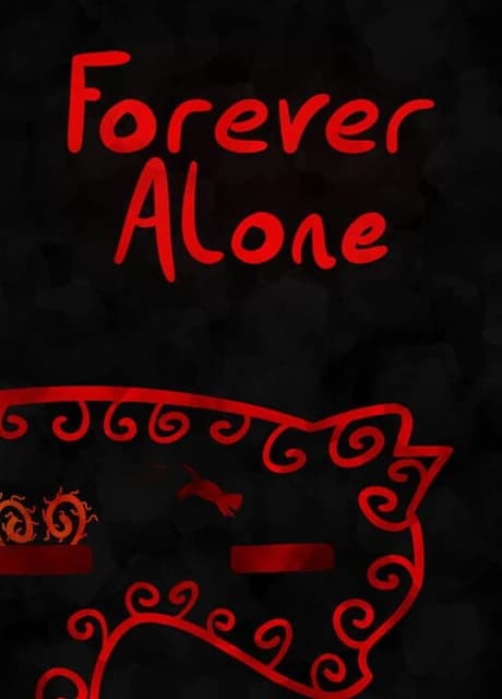 Forever Alone