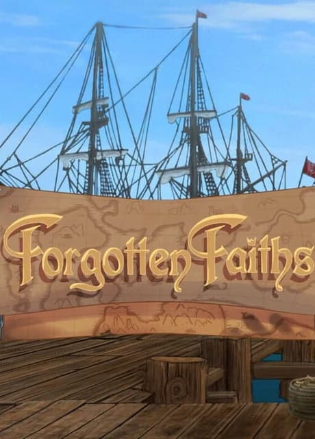 Forgotten Faiths