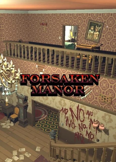 Forsaken Manor