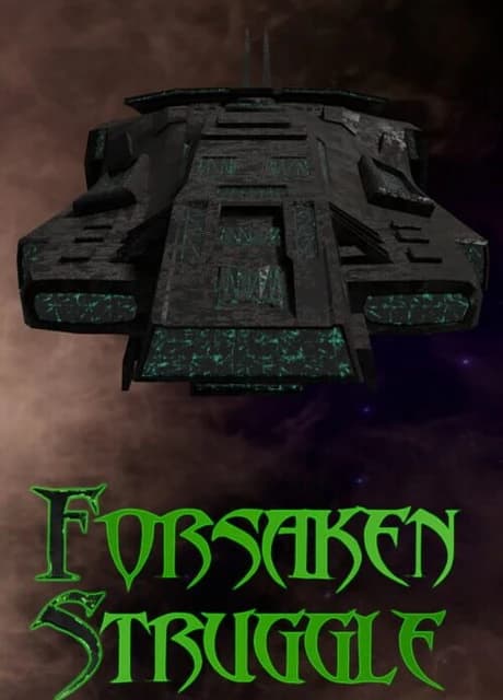 Forsaken Struggle