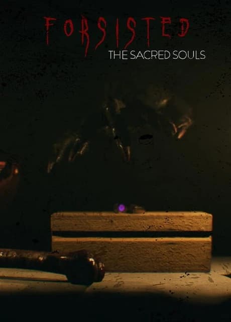 Forsisted: The Sacred Souls