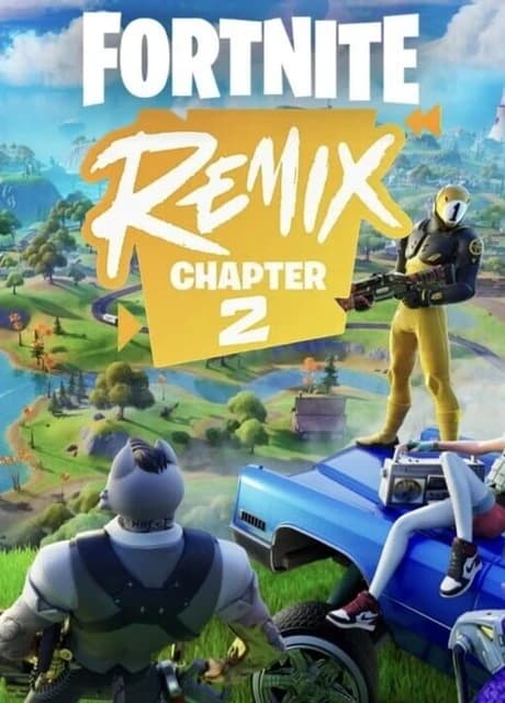 Fortnite: Chapter 2 Remix