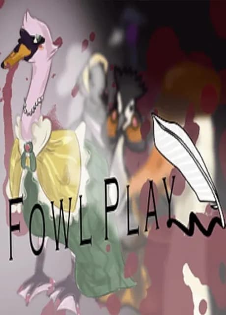 Fowl Play