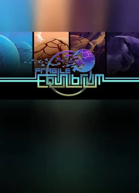 Fragile Equilibrium
