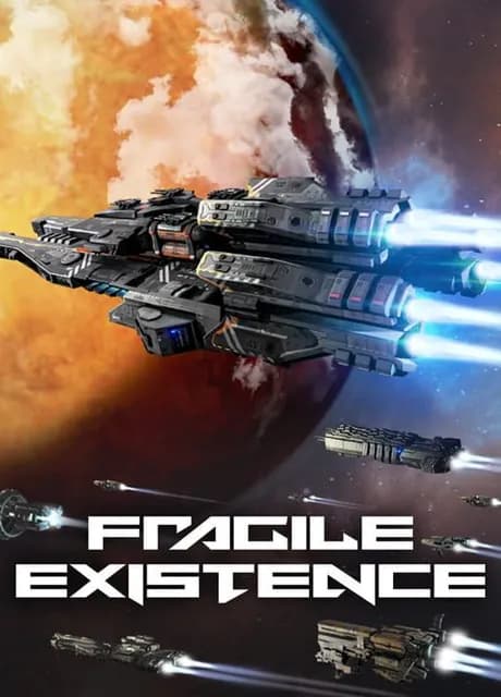 Fragile Existence