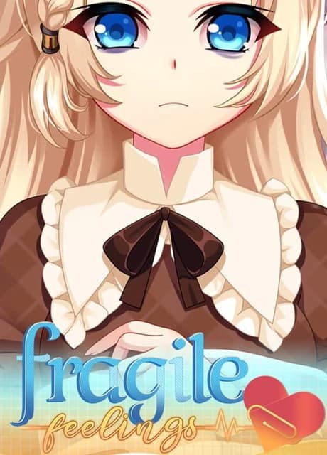 Fragile Feelings