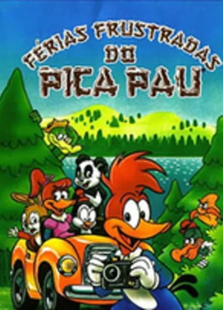 Férias frustradas do Pica-Pau