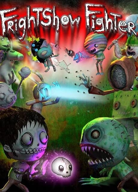 FrightShow Fighter