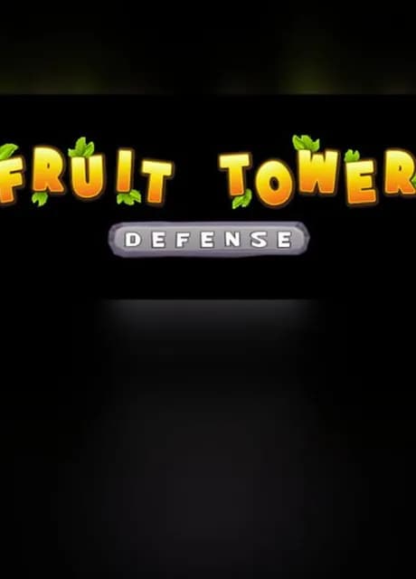 Fruit Tower Defense