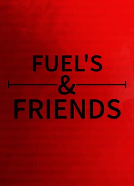 Fuel's & Friends