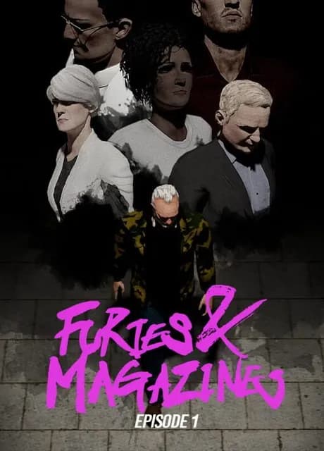 Furies & Magazines: Episode 1