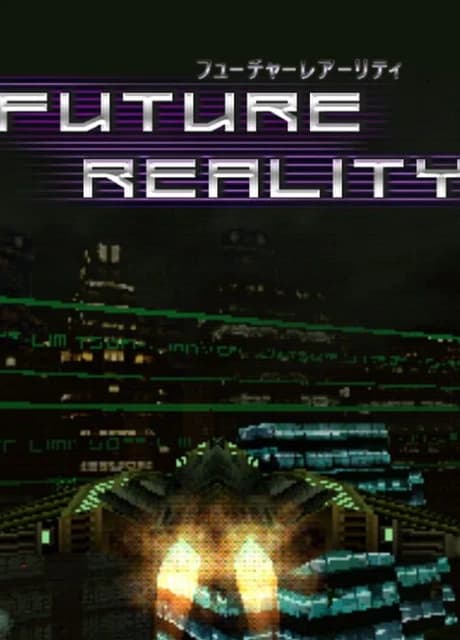 Future Reality