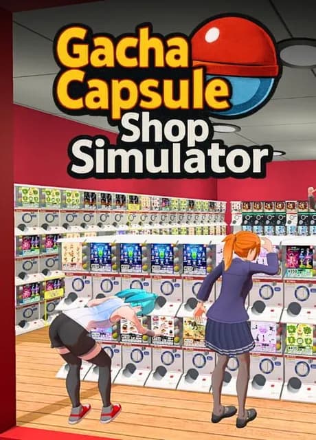 Gacha Capsule Shop Simulator