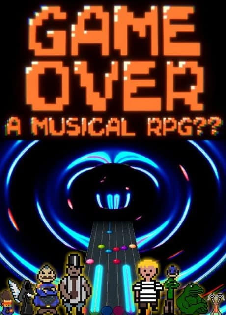 Game Over: A Musical RPG??