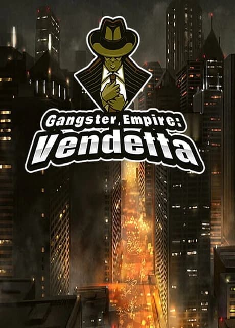 Gangster Empire: Vendetta