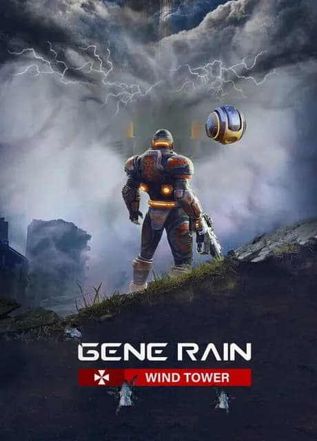Gene Rain: Wind Tower