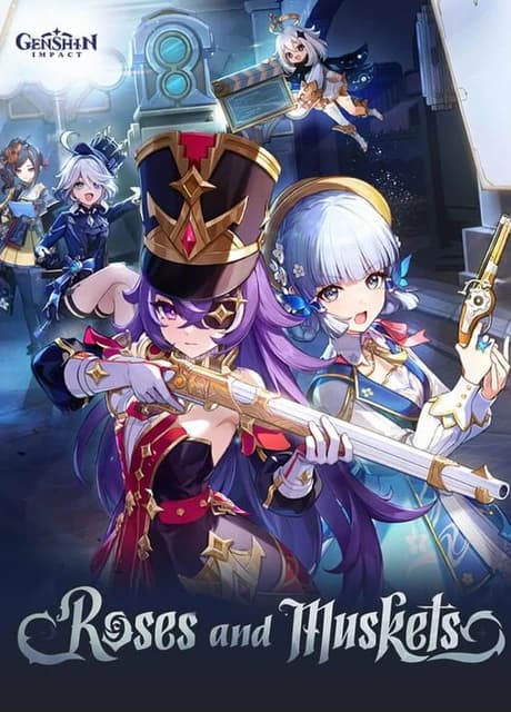 Genshin Impact: Roses and Muskets