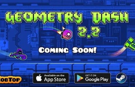 Geometry Dash: 2.2 Update