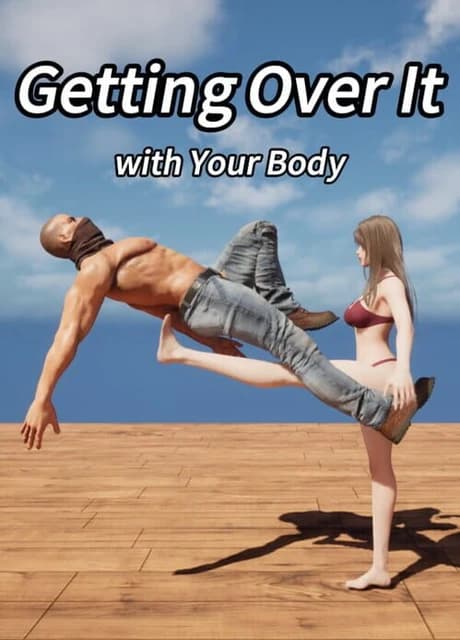 Getting Over It with Your Body