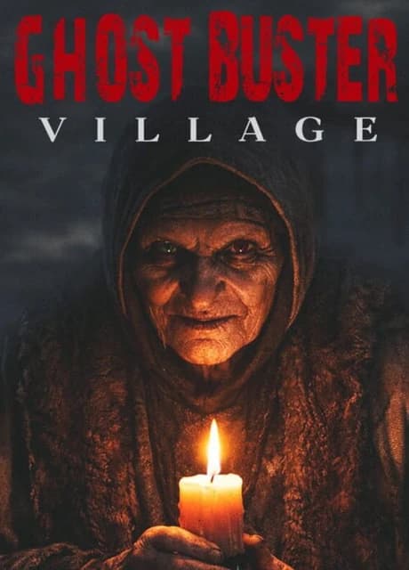 Ghost Buster:Village