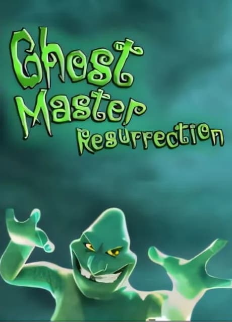 Ghost Master: Resurrection