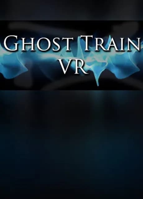 Ghost Train VR