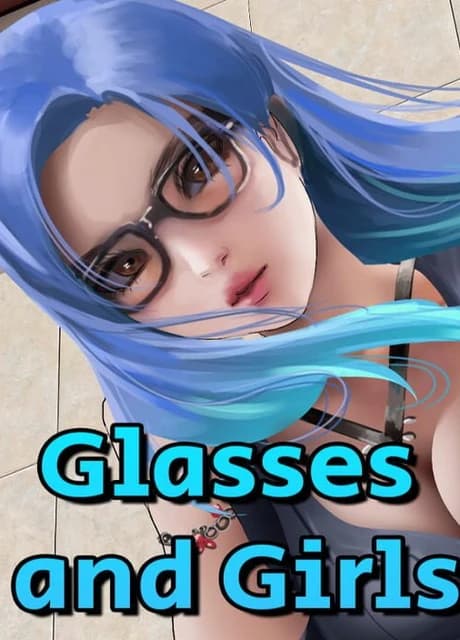 Glasses and Girls