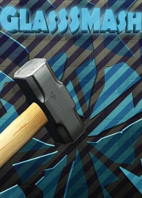 GlassSmash
