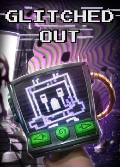 Glitched Out