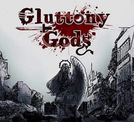 Gluttony Gods