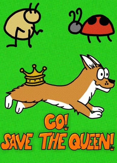 Go! Save The Queen!