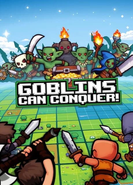 Goblins Can Conquer
