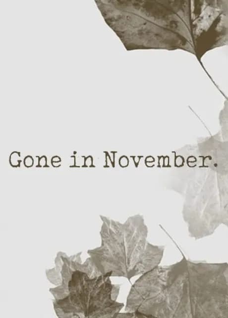 Gone In November