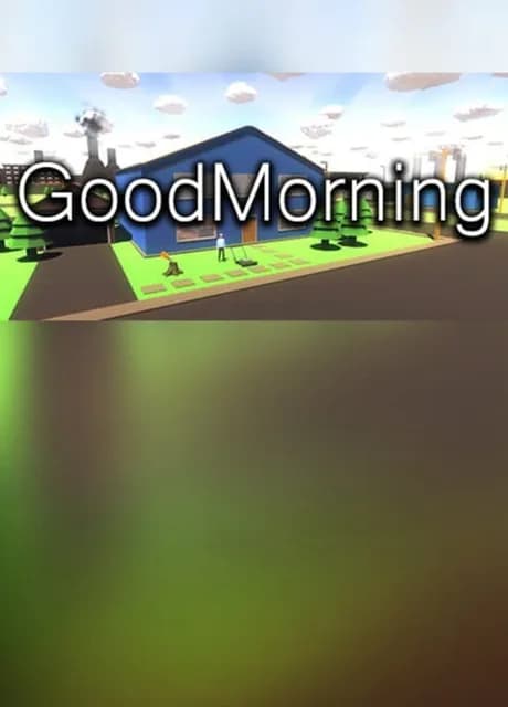 Good Morning