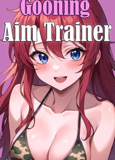 Gooning Aim Trainer