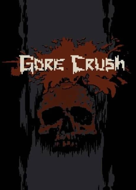 Gore Crush