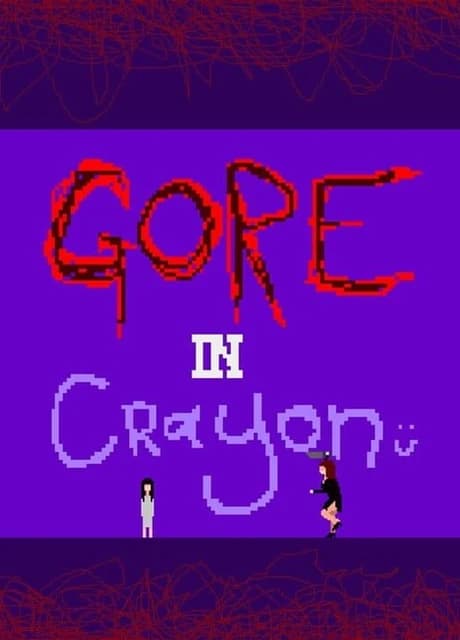 Gore In Crayon
