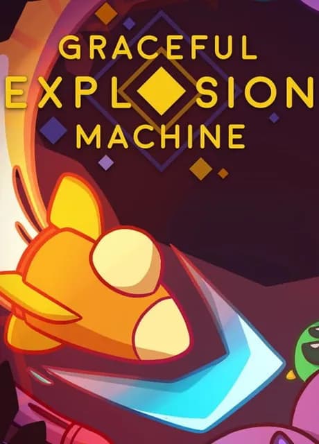 Graceful Explosion Machine