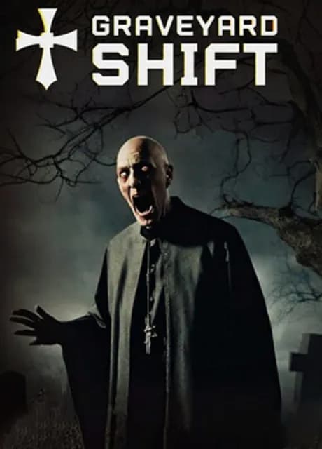 Graveyard Shift