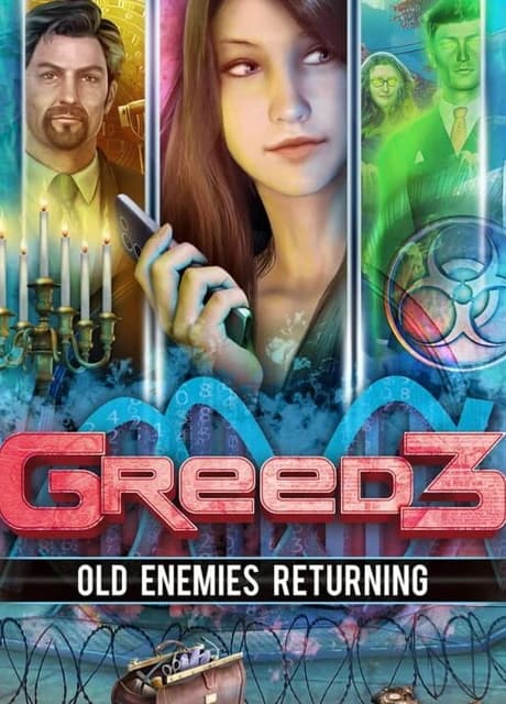 Greed 3: Old Enemies Returning