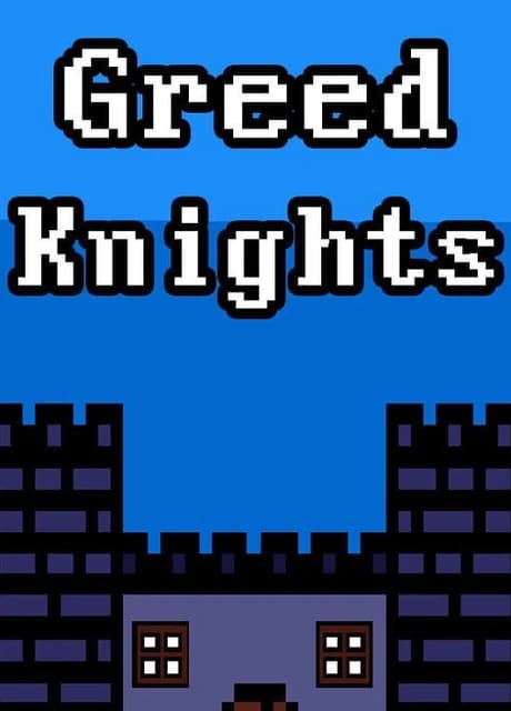 Greed Knights
