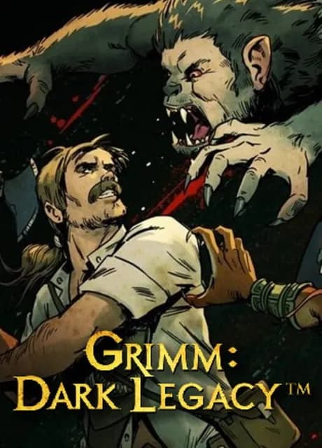 Grimm: Dark Legacy