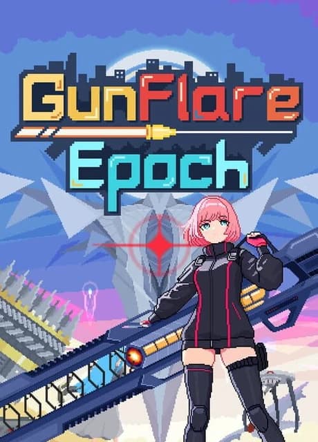 Gunflare Epoch