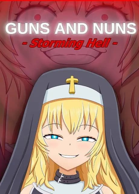 Guns and Nuns: Storming Hell